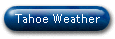 Tahoe Weather