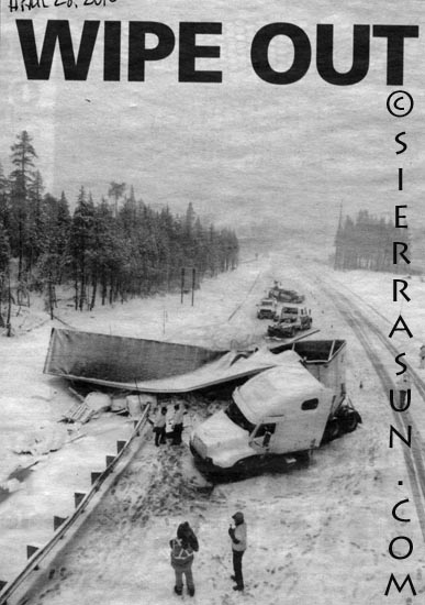 Nugget #183 Truck Wreck I-80 Sierra Sun Nugget #183 Truck Wreck I-80 Sierra Sun